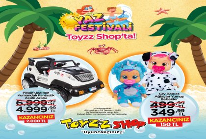 Yaz Festivali Toyzz Shop’ta başladı. En güzel karne ve bayram hediyeleri avantajlı fiyatlarla sizleri bekliyor