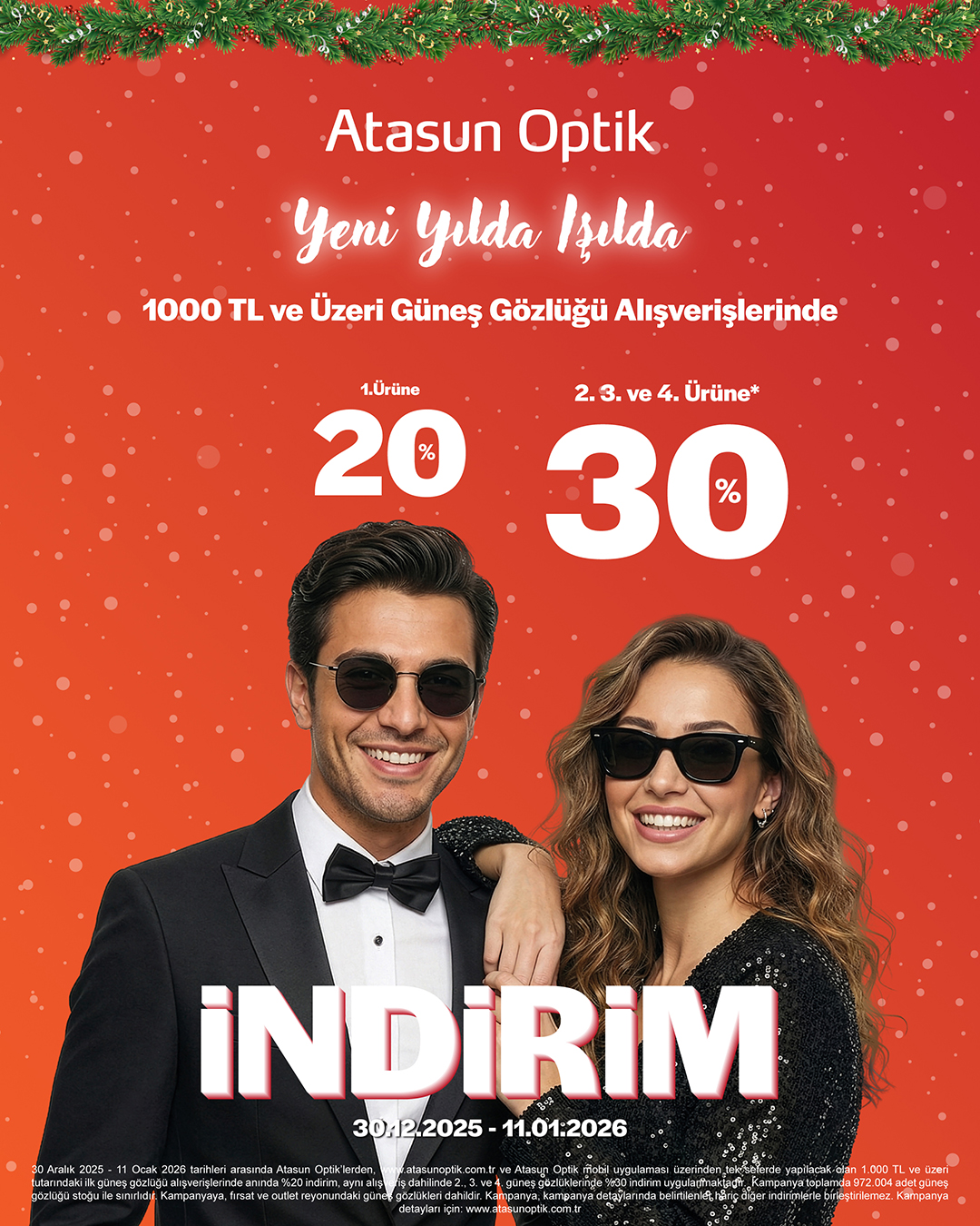 1.000 TL ve &uuml;zeri tutarındaki ilk g&uuml;neş g&ouml;zl&uuml;ğ&uuml; alışverişlerinde anında %20 indirim, aynı alışveriş dahilinde 2., 3. ve 4. g&uuml;neş g&ouml;zl&uuml;klerinde %30 indirim